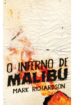 O Inferno de Malibu