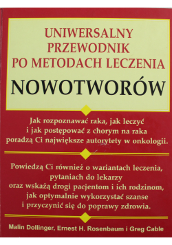 Uniwersalny przewodnik po metodach leczenia nowotworów
