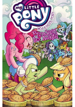 Mój Kucyk Pony  Przyjaźń to magia Tom 8