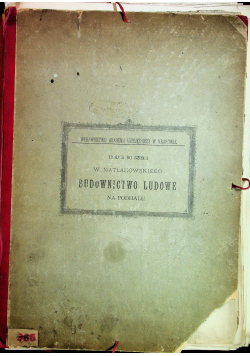 Budownictwo ludowe na Podhalu 1892 r