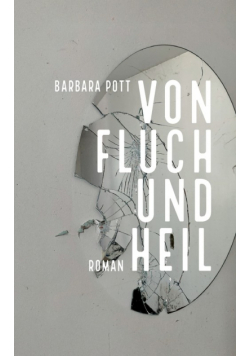 Von Fluch und Heil