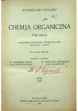 Chemja organiczna Tom II 1925 r