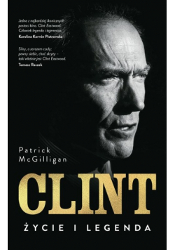 Clint Życie i legenda