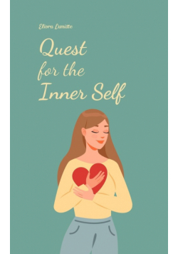 Quest for the Inner Self