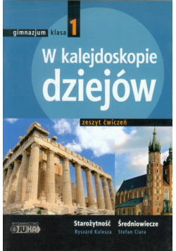 Ciara Stefan - W kalejdoskopie dziejów 1 Historia: Zeszyt ćwiczeń