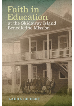 Faith in Education at the Skidaway Island Benedictine Mission