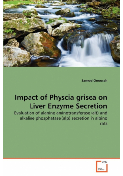 Impact of Physcia grisea on Liver Enzyme Secretion