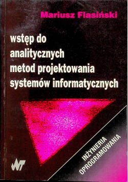 Wstęp do analitycznych metod projektowania systemów informatycznych