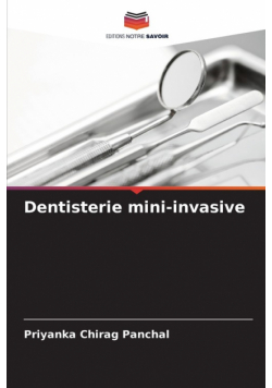 Dentisterie mini-invasive
