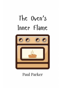 The Oven's Inner Flame