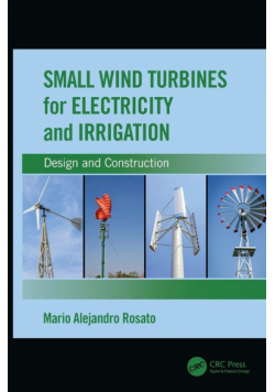 Small Wind Turbines for Electricity and Irrigation