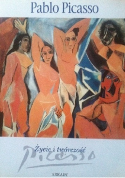 Życie i twórczość Picasso