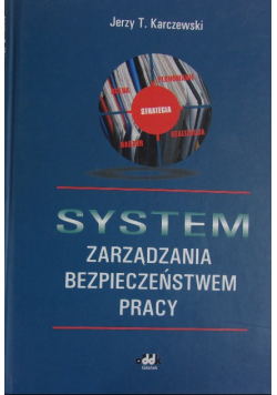 System zarządzania bezpieczeństwem pracy