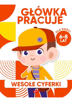 Główka pracuje Wesołe cyferki