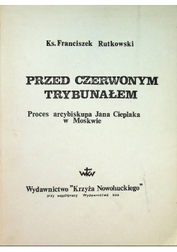 Przed czerwonym trybunałem