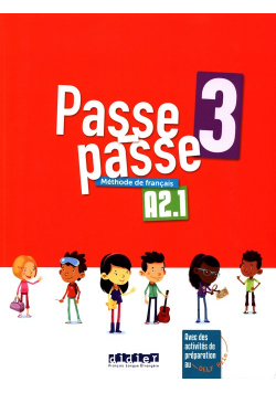 Passe-Passe 3 Methode de francais A2.1
