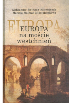 Europa na moście westchnień