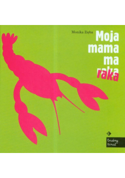 Moja mama ma raka