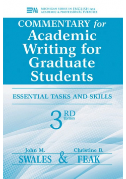Commentary for Academic Writing for Graduate Students: Essential Tasks and Skills