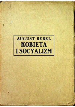 Kobieta i socyalizm 1907 r.