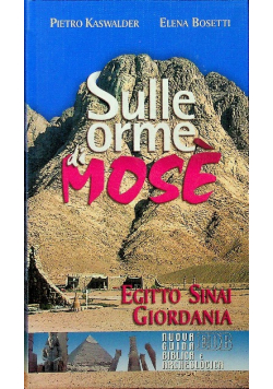 Sulle orme di Mose