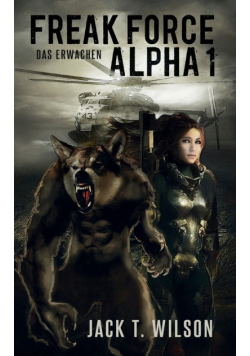 Freak Force Alpha