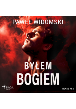 Byłem bogiem