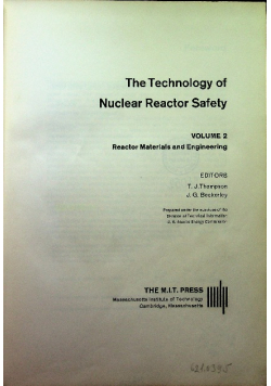 The Technology of Nuclear Reactor Safety, Volume 2