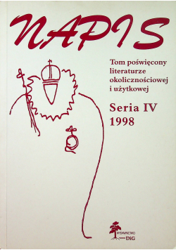 Napis tom poświęcony literaturze okolicznościowej i użytkowej seria IV