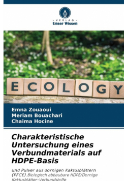 Charakteristische Untersuchung eines Verbundmaterials auf HDPE-Basis