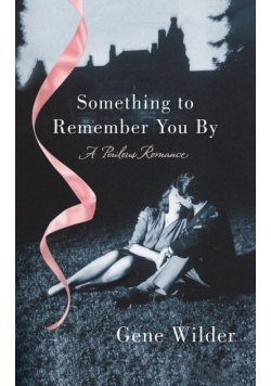 Something To Remember You By