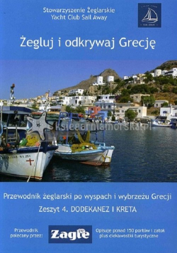 Żegluj i odkrywaj Grecję Zeszyt 4 Dodekanez i Kreta