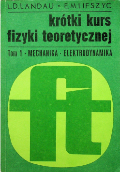Krótki kurs fizyki teoretycznej