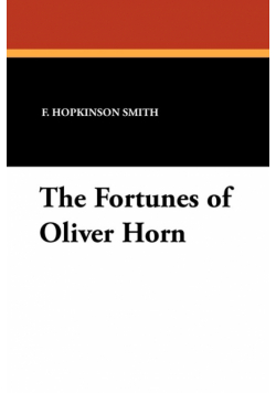 The Fortunes of Oliver Horn