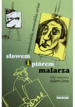 Słowem i piórem malarza