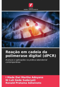 Reação em cadeia da polimerase digital (dPCR)