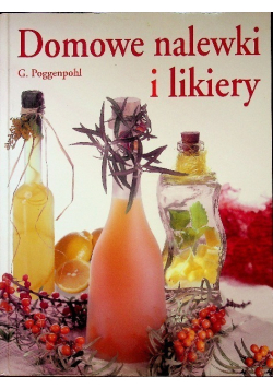 Domowe nalewki i likiery