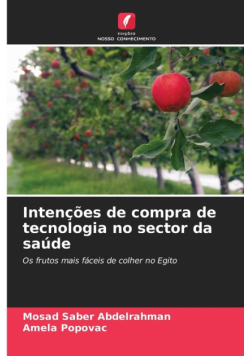 Intenções de compra de tecnologia no sector da saúde