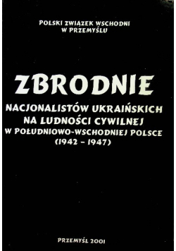 Zbrodnie nacjonalistów ukraińskich