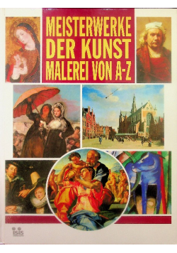 Meisterwerke der kunst malerei von A-Z