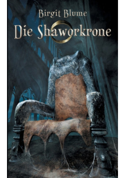 Die Shaworkrone