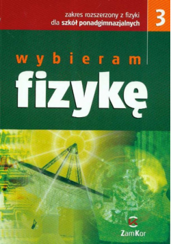 Wybieram fizykę 3