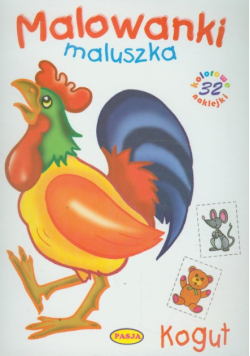 Kogut Malowanki maluszka