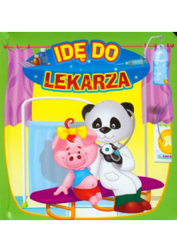 Idę do lekarza
