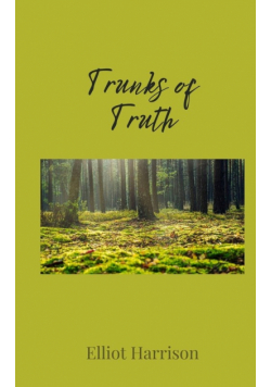 Trunks of Truth