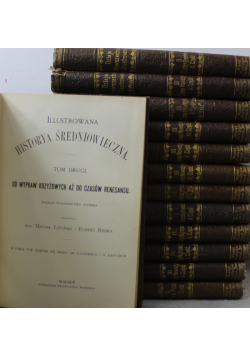 Dzieje powszechne ilustrowane  zestaw 13 książek ok 1894 r