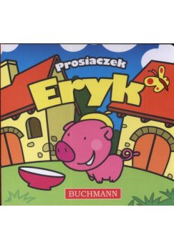 Prosiaczek Eryk