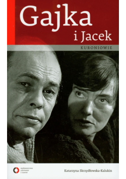 Gajka i Jacek Kuroniowie