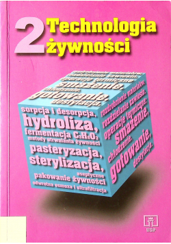 Technologia żywności podręcznik Część 2