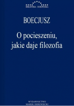 O pocieszeniu jakie daje filozofia